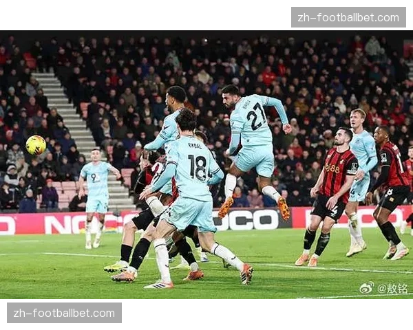 从两球领先到被绝平，伯恩茅斯痛失好局